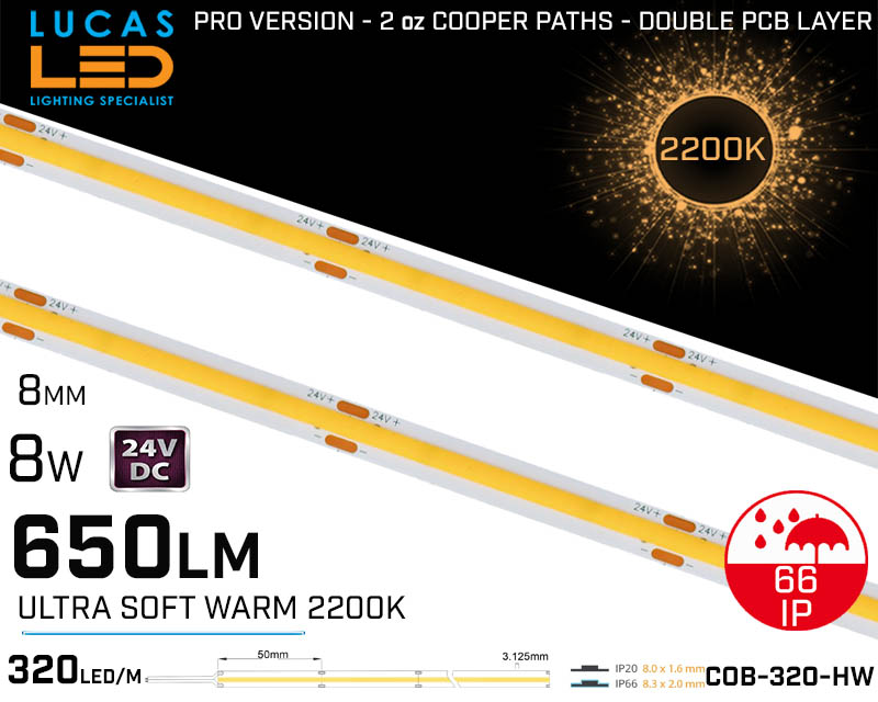 LED Strip COB Ultra Soft Warm • Spotless • 24V • 8W • 2200K • IP66 • 650lm • 8.3mm • 2oz Cooper paths PRO Version • Waterproof