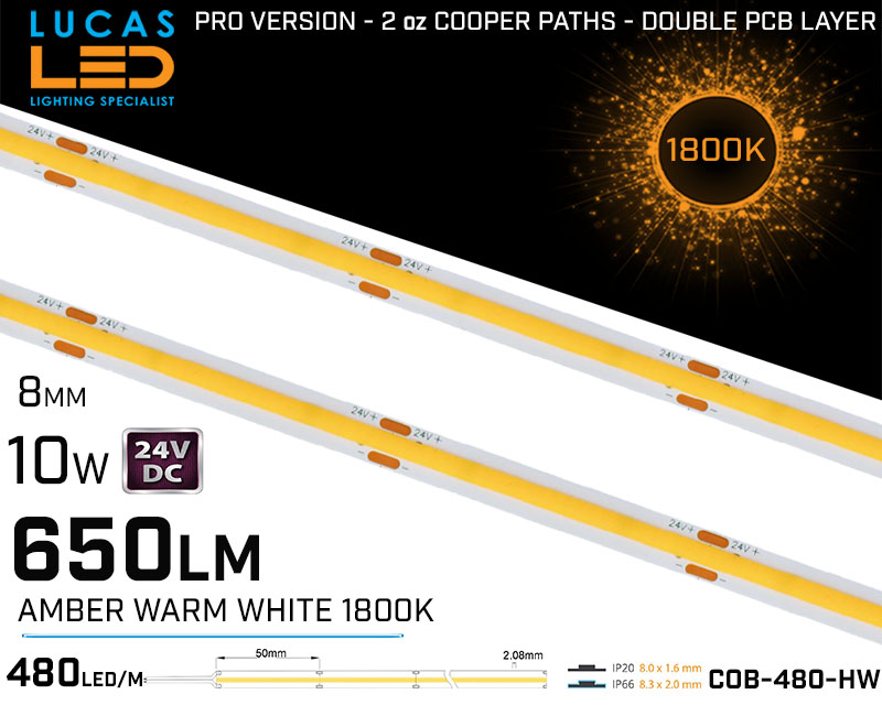 LED Strip COB Amber Warm White • Spotless • 24V • 10W • 1800K • IP20 • 650lm • 8mm • 2oz Cooper paths PRO Version